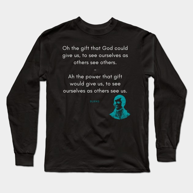 Robert Burns Quote Long Sleeve T-Shirt by DarioNelaj